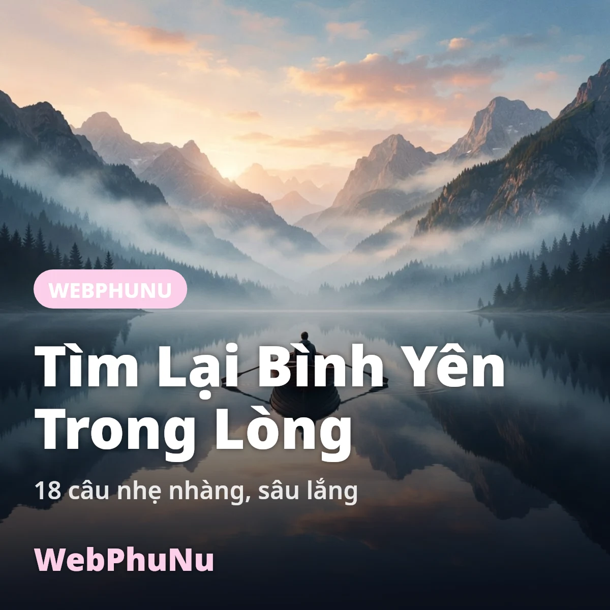 Buông bỏ và tìm lại bình yên - WebPhuNu
